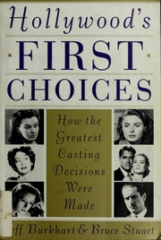 Cover of: Hollywood's first choices by Jeff Burkhart