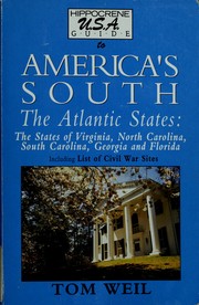 Cover of: Hippocrene U.S.A. guide to America's South: the Atlantic states : the states of Virginia, North Carolina, South Carolina, Georgia, and Florida