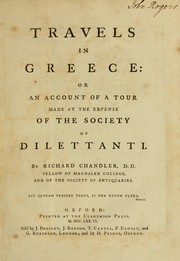 Cover of: Travels in Greece; or an account of a tour made at the expense of the Society of dilettanti by Richard Chandler