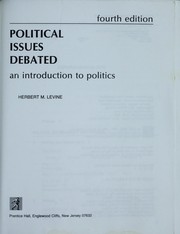 Cover of: Political Issues Debated: An Introduction To Politics (4th Edition)