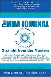 Cover of: The MDA Journal: Model Driven Architecture Straight From The Masters