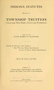 Cover of: Indiana statutes relating to township trustees concerning their duties, powers and prohibitions