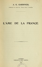 Cover of: L'âme de la France by Alfred George Gardiner