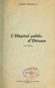 Cover of: L'Hôpital public d'Ottawa (rue Water)