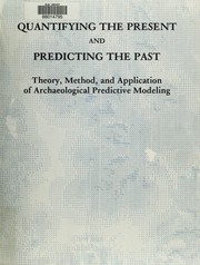 Cover of: Quantifying the present and predicting the past by W. James Judge, Lynne Sebastian