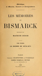 Cover of: Les Mémoires de Bismarck by Moritz Busch