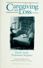 Cover of: Caregiving and loss by Kenneth J. Doka