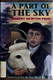 Cover of: A part of the sky by Robert Newton Peck