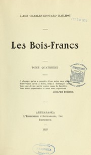 Les Bois-Francs by Charles Edouard Mailhot