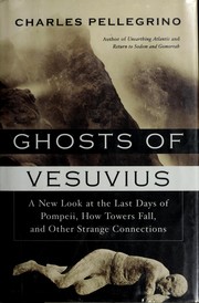 Cover of: Ghosts of Vesuvius by Charles R. Pellegrino