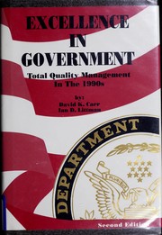 Cover of: Excellence in government by David K. Carr