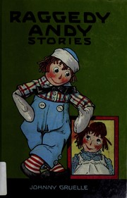 Cover of: Raggedy Andy stories: introducing the little rag brother of Raggedy Ann