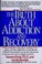 Cover of: The truth about addiction and recovery