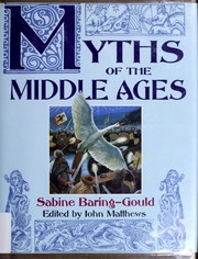Cover of: Myths of the Middle Ages by Sabine Baring-Gould