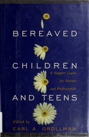 Cover of: BEREAVED CHILDREN by Earl A. Grollman