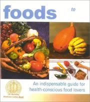 Cover of: Wellness Foods A to Z by Sheldon Margen