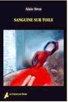 Cover of: Sanguine sur toile