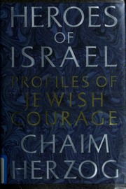 Cover of: Heroes of Israel: profiles of Jewish courage