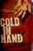 Cover of: Cold in hand