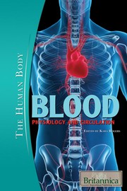 Cover of: Blood: physiology and circulation