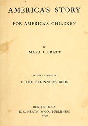 Cover of: America's story for America's children by Mara L. Pratt-Chadwick
