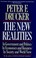 Cover of: The New Realities in Government and Politics/in Economics and Business/in Society and World View