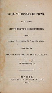 Cover of: A guide to officers of towns | Fox, Charles J.