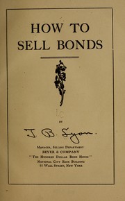 How to sell bonds by Theodore Bird Lyon