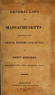 The General laws of Massachusetts by Massachusetts