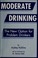 Cover of: Moderate Drinking