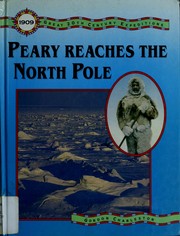 Cover of: Peary reaches the North Pole