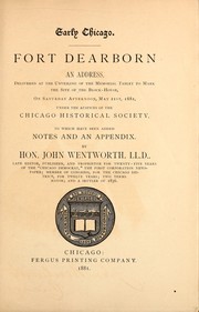 Cover of: Early Chicago, Fort Dearborn: an address