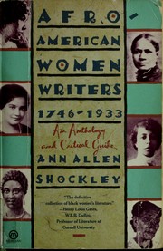 Cover of: Afro-American women writers, 1746-1933: an anthology and critical guide