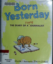 Cover of: Born yesterday | James Solheim