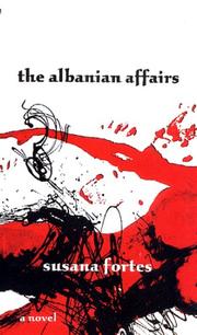 Cover of: The Albanian Affairs by Susana Fortes