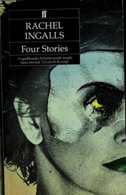 Cover of: Four Stories by Rachel Ingalls