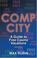 Cover of: Comp City