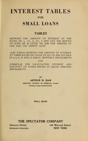 Cover of: Interest tables for small loans | Arthur H. Ham