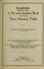 Cover of: Delbridge pocket size 41/2 per-cent interest book and with time maturity table