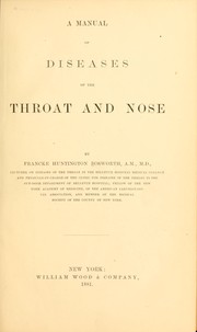 Cover of: A manual of diseases of the throat and nose