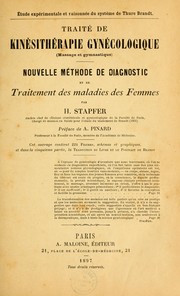 Traité de kinèsthérapie gynécologique (massage et gymnastique) by Horace Stapfer