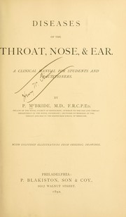 Cover of: Diseases of the throat, nose, & ear: a clinical manual for students and practitioners