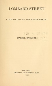 Cover of: Lombard street: a description of the money market