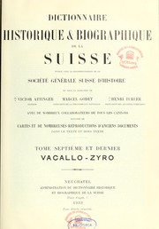 Cover of: Dictionnaire historique & biographique de la Suisse by Marcel Godet