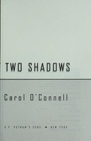 Cover of: The man who cast two shadows by Carol O'Connell