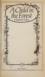 Cover of: A child in the forest