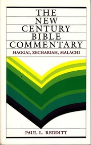 Haggai, Zechariah and Malachi by Paul L. Redditt