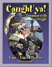Cover of: Caught'ya!: grammar with a giggle