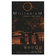 Weeds (Millennium, No 5) by Victor Koman