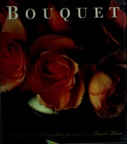 Cover of: Bouquet: Photographs by Douglas Benezra